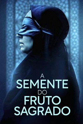 A Semente do Fruto Sagrado